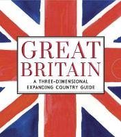 Book Cover for Great Britain: A Three-Dimensional Expanding Country Guide by Charlotte Trounce