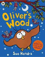 Book Cover for Oliver's Wood by Sue Hendra