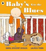 Book Cover for Baby's Got the Blues by Carol Diggory Shields