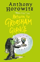 Book Cover for Return to Groosham Grange by Anthony Horowitz