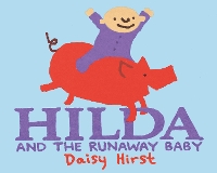Book Cover for Hilda and the Runaway Baby by Daisy Hirst