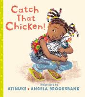 Book Cover for Catch That Chicken! by Atinuke