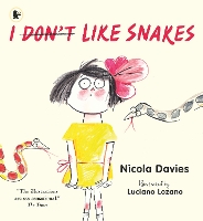 Book Cover for I (Don't) Like Snakes by Nicola Davies