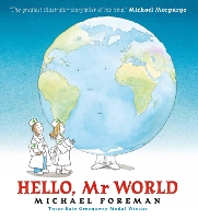 Book Cover for Hello, Mr World by Michael Foreman