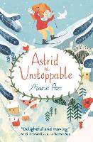 Book Cover for Astrid the Unstoppable by Maria Parr