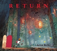 Book Cover for Return by Aaron Becker