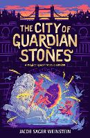 Book Cover for The City of Guardian Stones by Jacob Sager Weinstein