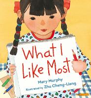 Book Cover for What I Like Most by Mary Murphy