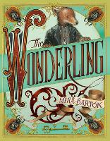Book Cover for The Wonderling by Mira Bartok