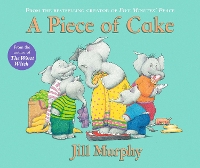 Book Cover for A Piece of Cake by Jill Murphy