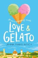 Book Cover for Love & Gelato by Jenna Evans Welsh