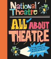 Book Cover for National Theatre: All About Theatre by National Theatre