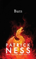 Book Cover for Burn by Patrick Ness