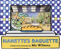 Book Cover for Nanette's Baguette by Mo Willems