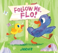 Book Cover for Follow Me, Flo! by Jarvis