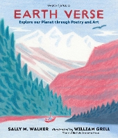 Book Cover for Earth Verse: Explore our Planet through Poetry and Art by Sally M. Walker