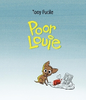 Book Cover for Poor Louie by Tony Fucile