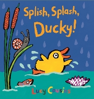 Book Cover for Splish, Splash, Ducky! by Lucy Cousins