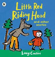 Book Cover for Little Red Riding Hood and Other Stories by Lucy Cousins