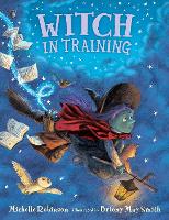 Book Cover for Witch in Training by Michelle Robinson