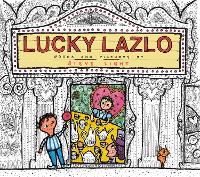 Book Cover for Lucky Lazlo by Steve Light