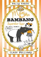 Book Cover for Mango & Bambang: Superstar Tapir by Polly Faber