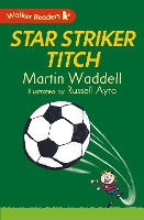 Book Cover for Star Striker Titch by Martin Waddell