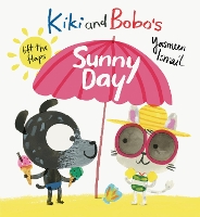 Book Cover for Kiki and Bobo's Sunny Day by Yasmeen Ismail