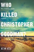 Book Cover for Who Killed Christopher Goodman? by Allan Wolf