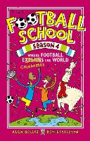 Book Cover for Football School Season 4: Where Football Explains the World by Alex Bellos, Ben Lyttleton