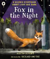 Book Cover for Fox in the Night: A Science Storybook About Light and Dark by Martin Jenkins