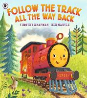 Book Cover for Follow the Track All the Way Back by Timothy Knapman