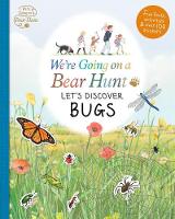 Book Cover for We're Going on a Bear Hunt: Let's Discover Bugs by 