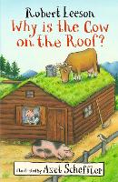 Book Cover for Why Is the Cow on the Roof? by Mr Robert Leeson
