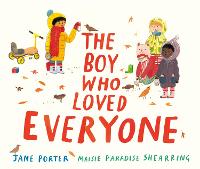 Book Cover for The Boy Who Loved Everyone by Jane Porter