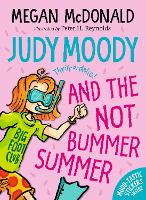 Book Cover for Judy Moody and the NOT Bummer Summer by Megan McDonald
