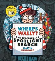 Book Cover for Where's Wally? The Spectacular Spotlight Search by Martin Handford