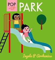 Book Cover for Pop-Up Park by Ingela P. Arrhenius