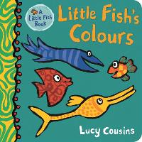 Book Cover for Little Fish's Colours by Lucy Cousins