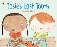 Book Cover for Josie's Lost Tooth by Jennifer K. Mann