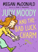 Book Cover for Judy Moody and the Bad Luck Charm by Megan McDonald