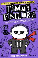 Book Cover for Timmy Failure: It's the End When I Say It's the End by Stephan Pastis