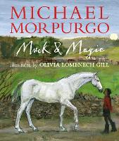 Book Cover for Muck and Magic by Sir Michael Morpurgo