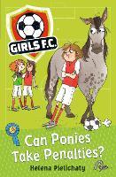 Book Cover for Girls FC 2: Can Ponies Take Penalties? by Helena Pielichaty