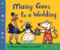 Book Cover for Maisy Goes to a Wedding by Lucy Cousins