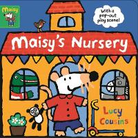 Book Cover for Maisy's Nursery: With a pop-out play scene by Lucy Cousins