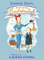 Book Cover for Madame Badobedah by Sophie Dahl