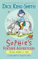 Book Cover for Sophie's Further Adventures by Dick King-Smith