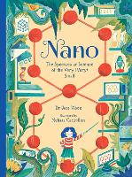 Book Cover for Nano: The Spectacular Science of the Very (Very) Small by Dr. Jess Wade