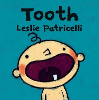 Book Cover for Tooth by Leslie Patricelli